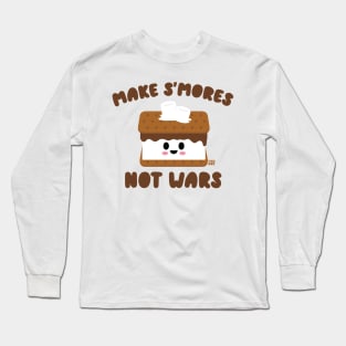 MAKE SMORES NOT WARS Long Sleeve T-Shirt